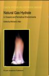Max, Natural Gas Hydrate in Oceanic and Permafrost Environments. Cover